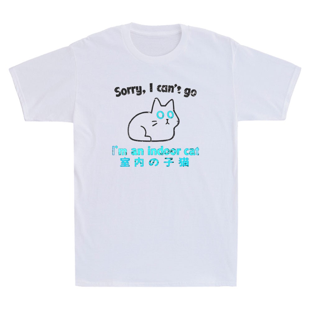 Sorry I Can’t Go I’m An Indoor Cat Funny Indoor Kitten Meme Quote Men’s T-Shirt
