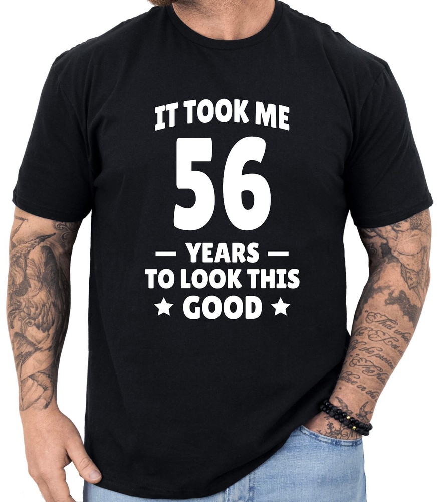 56th Birthday Shirt Turning 56 Birthday Gift 56th Birthday Gifts Men and Women
