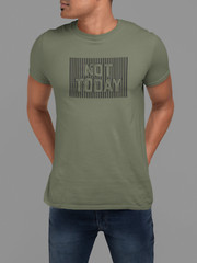 100% cotton Not Today T-shirt, choose your color and size FC022