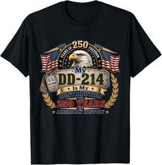 My DD-214 is My Contribution 250 Years Veteran Pride T-Shirt
