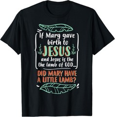 Funny Christian Puns Humorous Biblical Figure Mary T-Shirt
