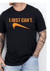 I Just Cant Parody Funny Unisex Heavy Cotton Gildan Tee, Select Your Design