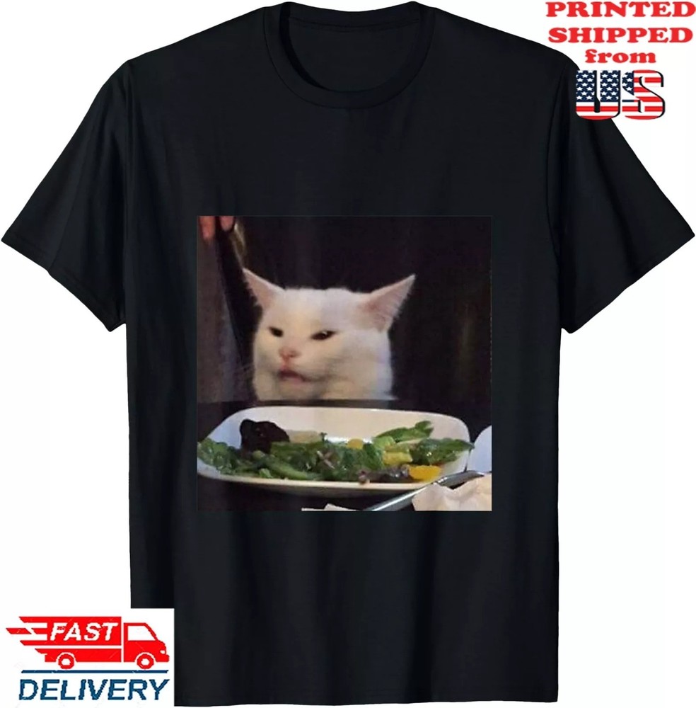 Dinner Table Cat Meme Internet Yelling Confused Gift T-Shirt , Unisex