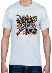 Adult DryBlend® T-Shirt – ( BRING YOURS – HUNTING / GUN / 2ND AMENDMENT)