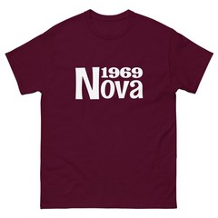 1969 CHEVY NOVA T-SHIRT sizes SMALL thru 5XL CHOOSE FROM 10 COLORS!