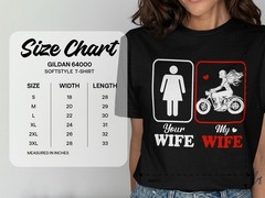 Your Wife My Wife Funny T-Shirt, Gamer, Fitness, Biker Gift Shirt, Humor Tee