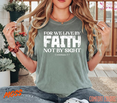 Unisex For We Live By Faith T-Shirt, Men T shirt,Women T shirt Gift ReligionTop
