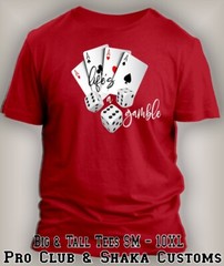 Mens 8XL Greystone Custom Big & Tall Tee Shirt Life’s A Gamble Streetwear Tshirt