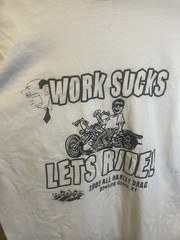 Vintage 2005 Harley Drag T-Shirt Large Work Sucks Lets Ride Biker Bowling Green