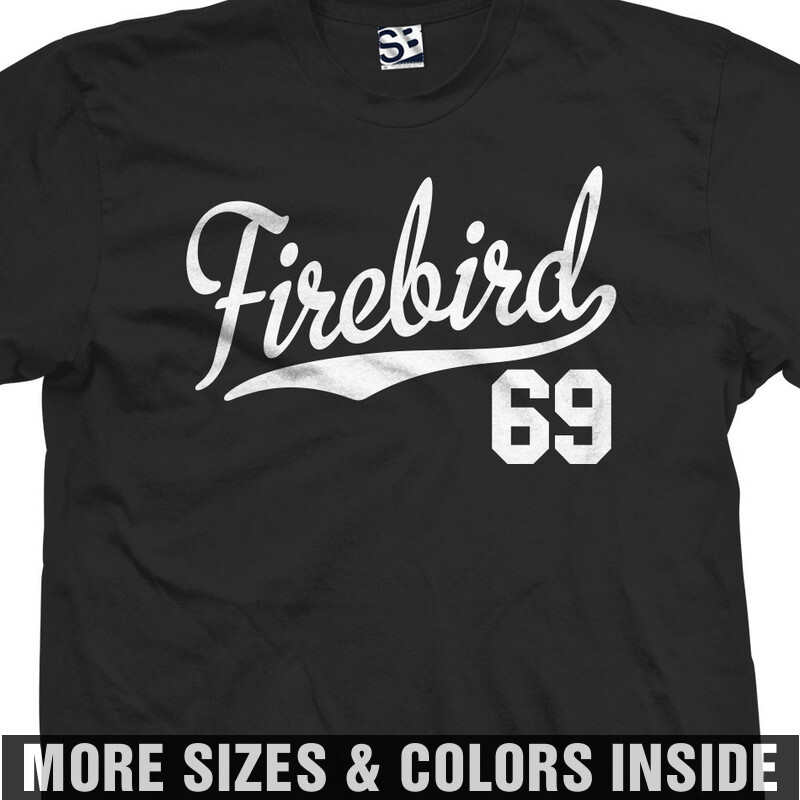 Firebird 69 T-Shirt | 1969 Pontiac Trans Am 400 Jersey Script Mens Tee Shirt