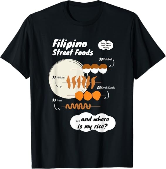 NEW LIMITED Funny Filipina Filipino Food Menu Rice Philippines Tee T-Shirt S-3XL