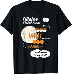 NEW LIMITED Funny Filipina Filipino Food Menu Rice Philippines Tee T-Shirt S-3XL