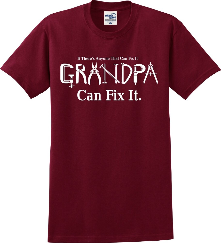 If Anyone Can Fix It Grandpa Can Fix It Unisex T-Shirt (S-5X)
