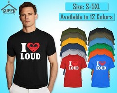 I Love Loud TSHIRT Funny Party Filling Blunt Weed Hip Hop Bar Tee Shirt