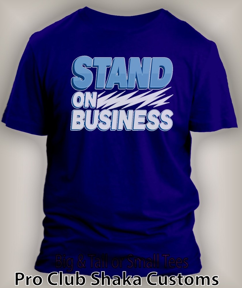 Men Navy Blue Stand on Business Tee Shirt Graphic Big Tall Small Pro Club Shaka