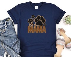 Dog Mama Shirt Fur Mama Dog Lover Tee Animal Lover T-Shirt Paw Shirt