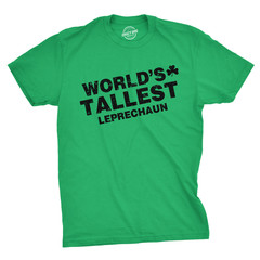Worlds Tallest Leprechaun T Shirt Funny Sarcastic St Pattys Saint Patricks Day