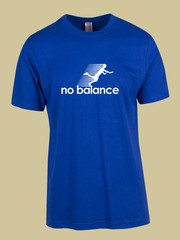 UNISEX MEN WOMENS TEE TSHIRT NO BALANCE FALL OVER RUNING GIFT EXERCISE OUTDOORS