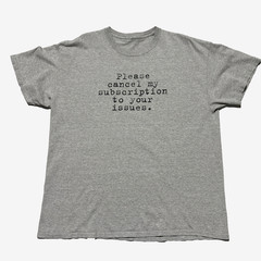 Vintage Y2K Text Graphic T-Shirt Cancel My Subscription Funny Gray XL