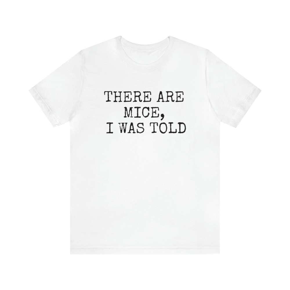 There are mice?, Kurzarm, Geschenk, maus, Herren T-Shirt Unisex Jersey