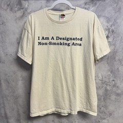 Vintage Funny “I am a designated Non Smoking Area’ T Shirt Mens XL Y2K
