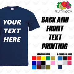 Personalised / Custom T-Shirt with Your Text Printed TShirt Unisex Vinyl