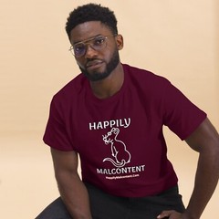 Happily Malcontent T-Shirt