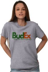 Funny Marijuana BudEx When You Need Pot Joke Womens or Mens Crewneck T Shirt Tee