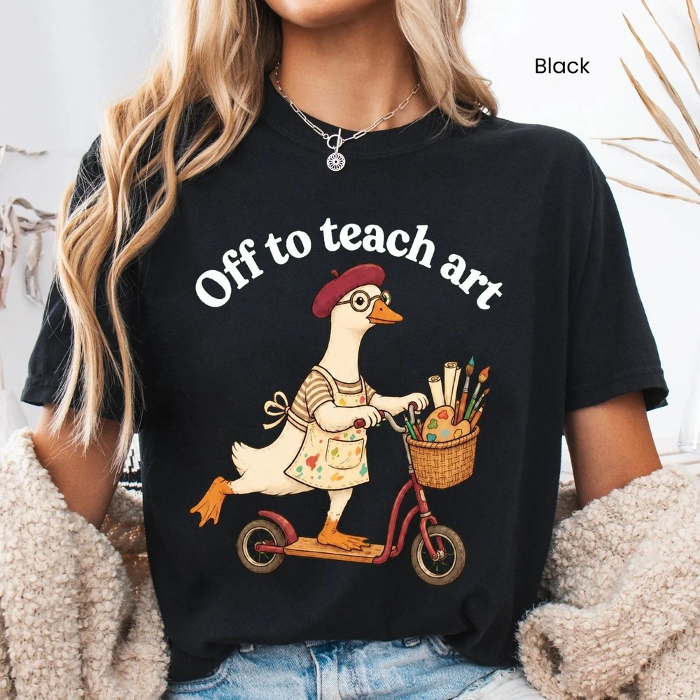 Off To Teach Art Funny Goose Gift For Art Teacher Creactive Educator Appreciatio