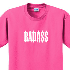 Badass T-Shirt Short Sleeve Graphic Tee Unisex apparel Text logo design