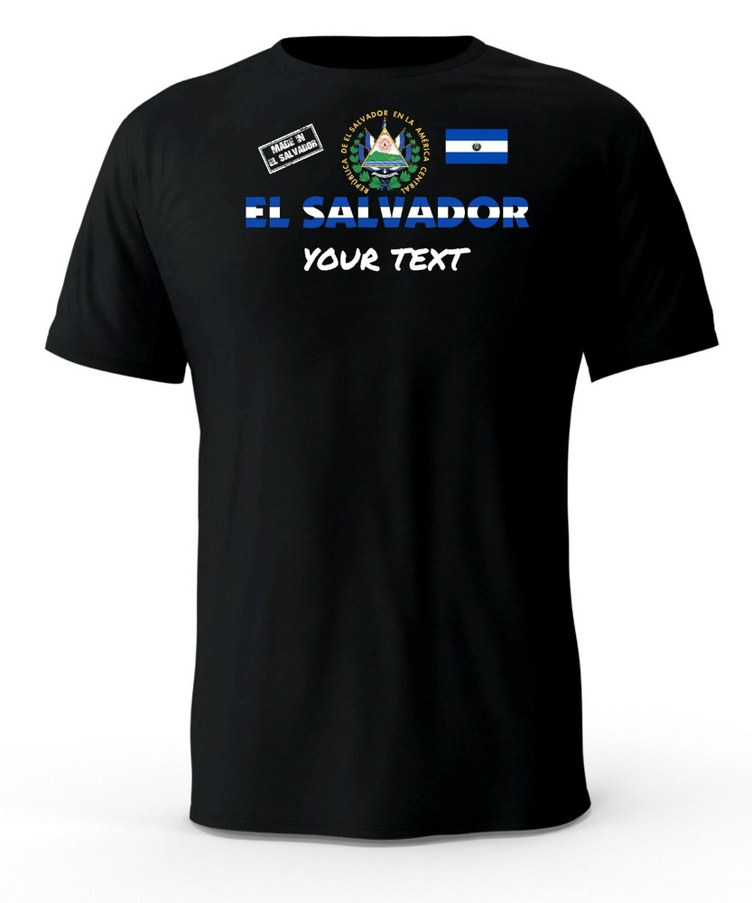 Made In El Salvador Black T-Shirt camiseta with Free custom text(optional)