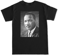 Martin Luther King Jr Signature I Have A dream T Shirt