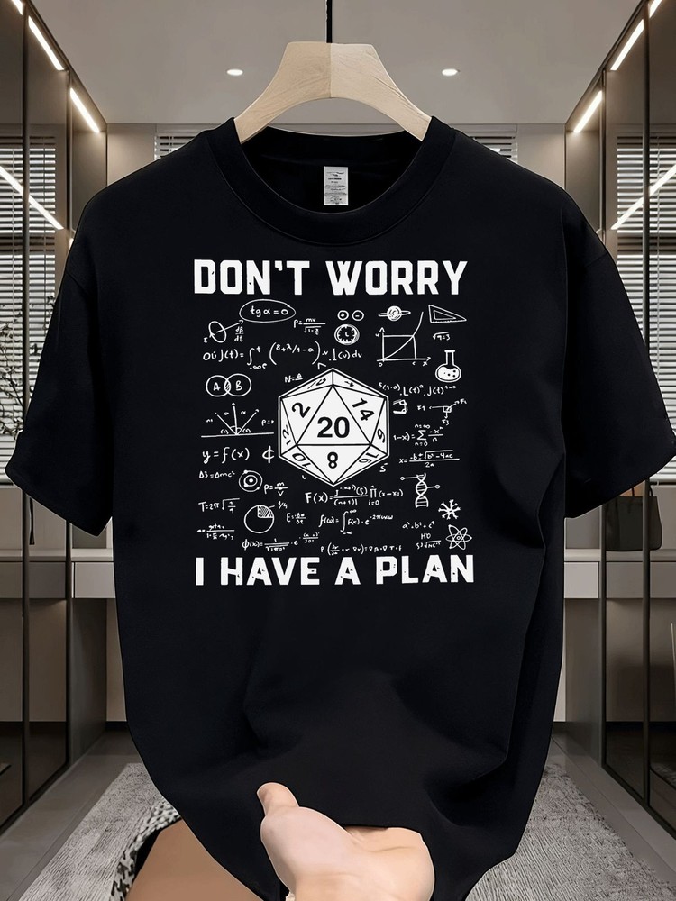 Don’t Worry I Have a Plan Funny Nerd Dice Math Graphic T-Shirt Geek Tee