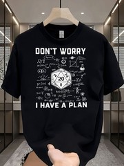 Don’t Worry I Have a Plan Funny Nerd Dice Math Graphic T-Shirt Geek Tee