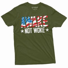 Men’s Awake not Woke T-shirt Birthday Gift Graphic Tee Shirt
