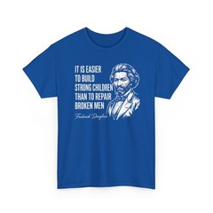 Frederick Douglass Quote For Black History Month Gift Unisex T-Shirt