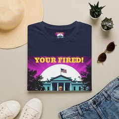 Trump Your Fired! White House Graphic Tee | Political Satire T-Shirt