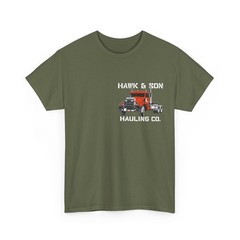 Hawk and Son Hauling Company Big Rig Truck Driver (2 Side) T-shirt