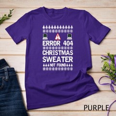 Error 404 Sweater Not Found Computer Christmas T-Shirt Unisex T-shirt