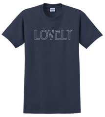 Lovely T-Shirt Short Sleeve Graphic Tee Unisex apparel Text logo design
