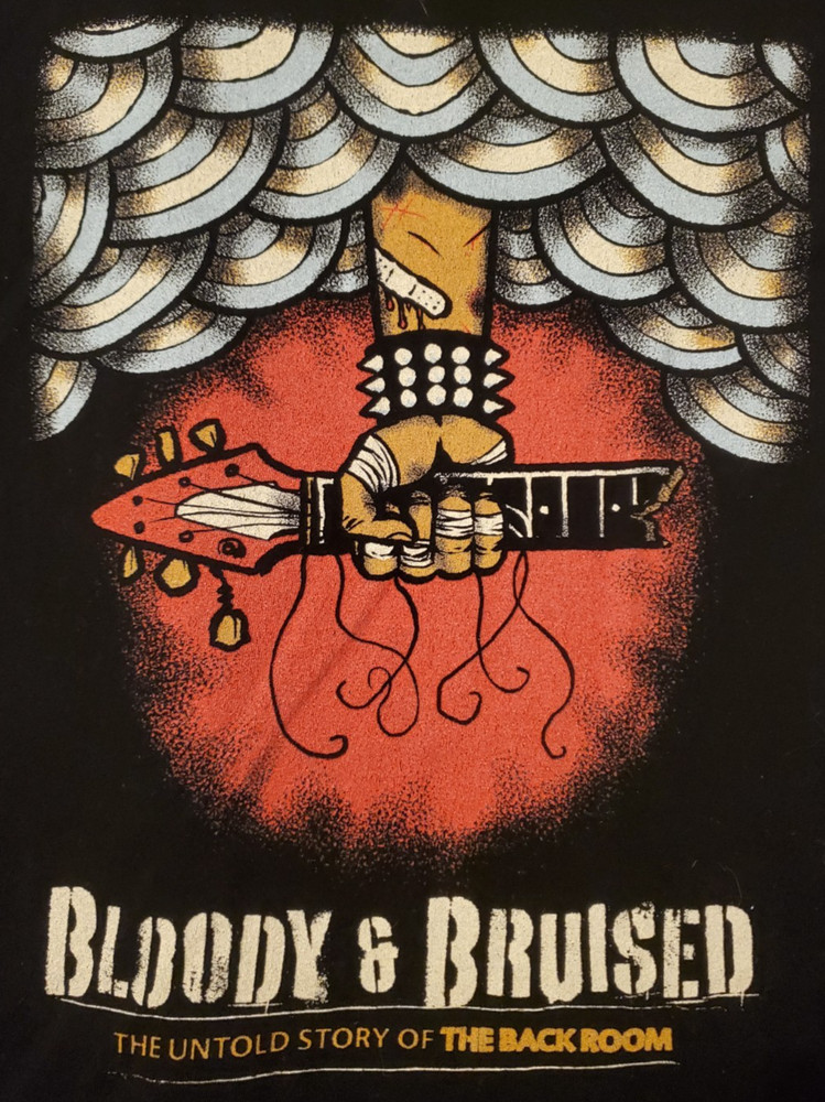 “BLOODY AND BRUISED” BACKROOM DOCUMENTARY ROCK METAL AUSTIN TEXAS SHIRT LARGE