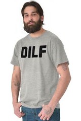 DILF Funny Crude Husband Graphic Novelty Mens Short Sleeve Crewneck Tee