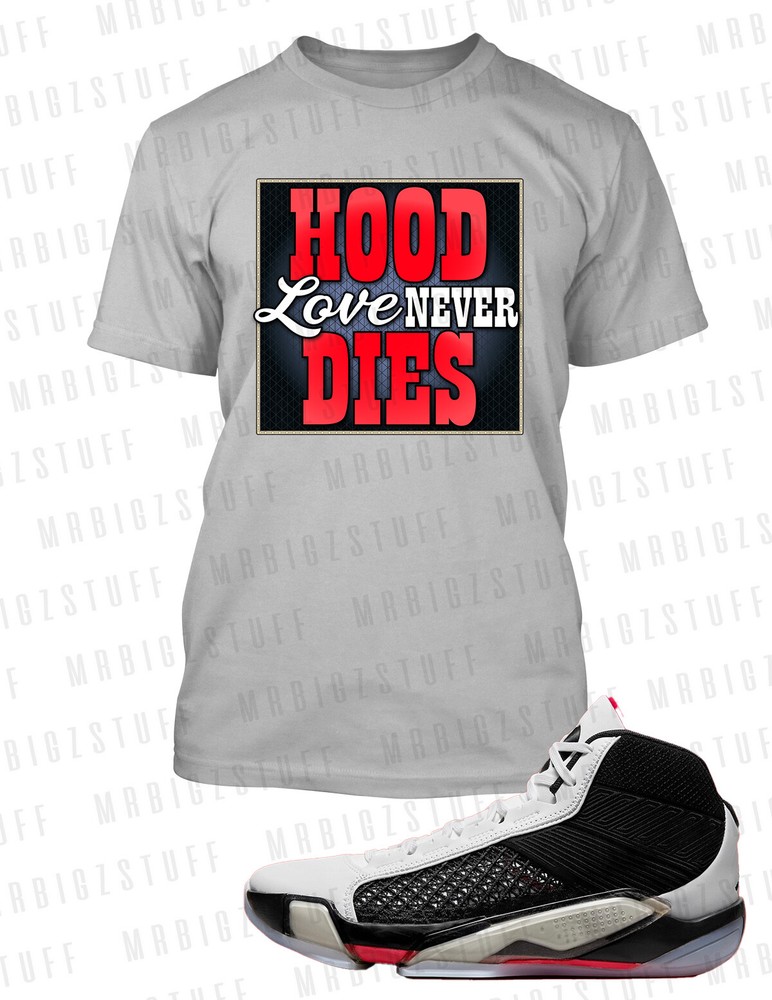 Hood Love Hip Hop Tee Shirt Match Jordan 38 Fundamentals Big & Tall Mens Street