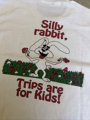 Vintage 80’s Trips Are For Kids Parody T-Shirt Silly Rabbit