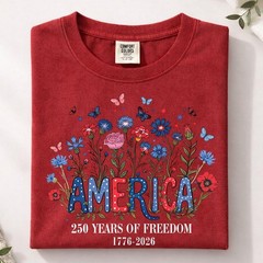 America 250 Wildflower Shirt Floral Independence Day Comfort Colors Tee