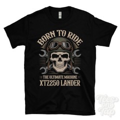 XTZ250 LANDER MOTORCYCLE T-SHIRT BORN TO RIDE THE ULTIMATE MACHINE retro biker