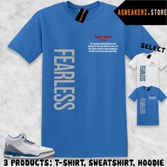Shirt To Match AJ 3 True Blue 2026 Sneaker Matching Tee Fearless T-Shirt