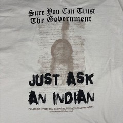 Sure You Can Trust the Government Just Ask an Indian Men’s T-Shirt Size Unknown