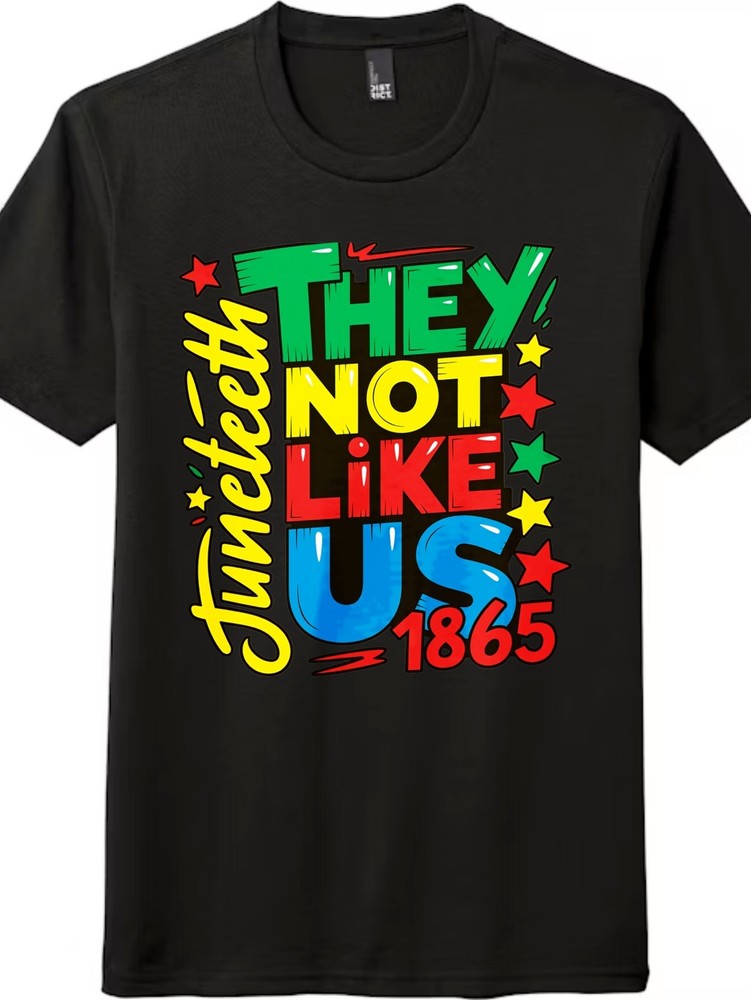 Retro Graffiti “They Not Like Us” Juneteenth 1865 Tee