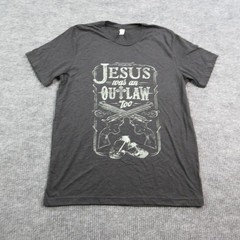Jesus Was An Outlaw Too Shirt Mens Large Black Bella + Canvas Graphic Tee